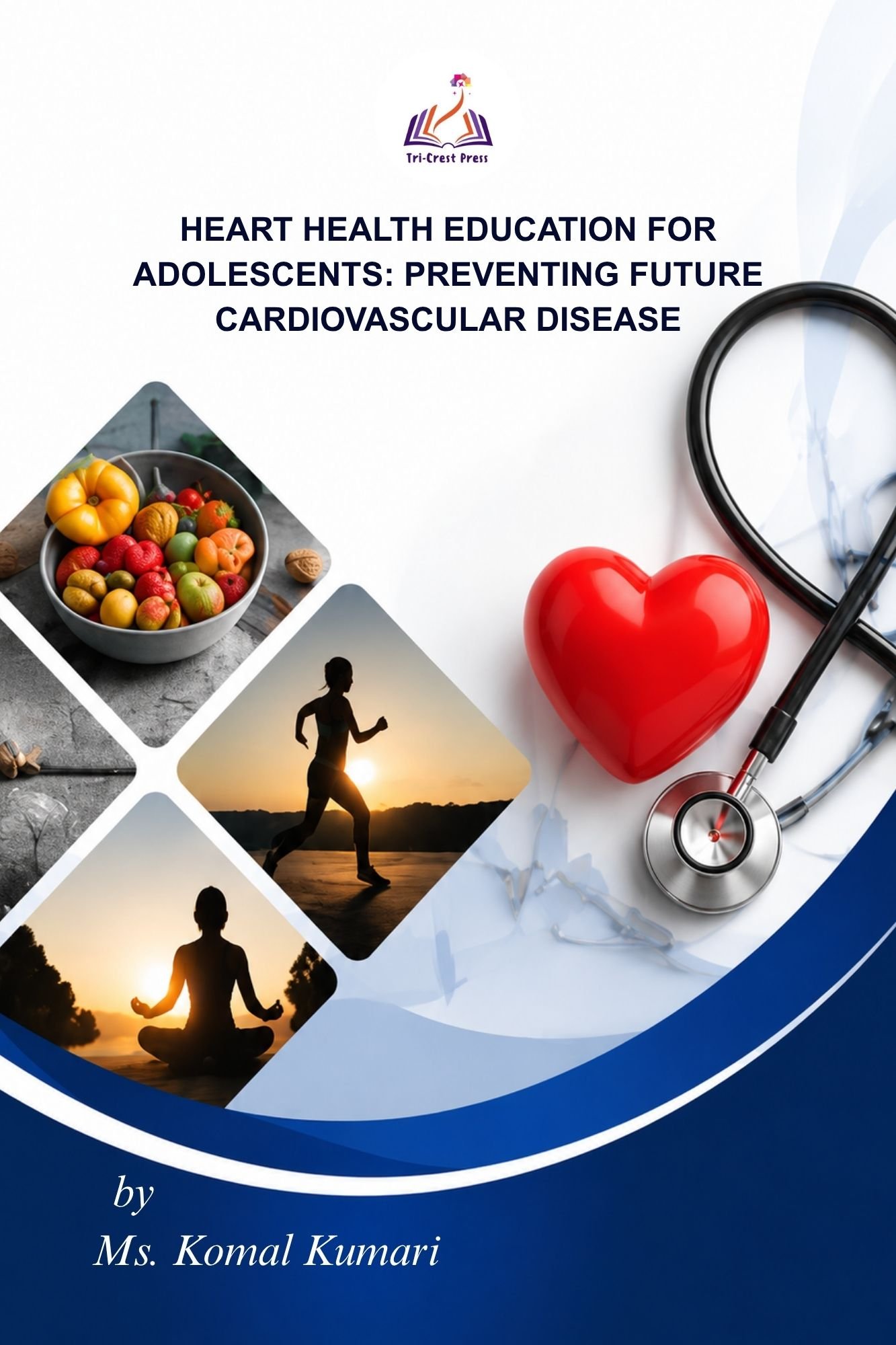 Heart Health Education for Adolescents: Preventing Future Cardiovascular Disease